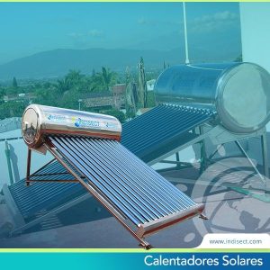 calentadores solares equipos con energía solar en México - indisect